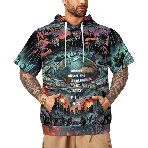 Short sleeve hoodie by peaprint featuring all-over print and urban art design "Money Rules the World, But People Pay the Price."